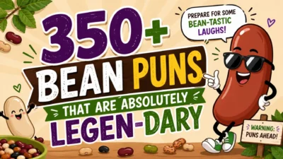 350+ Bean Puns That Are Absolutely Legen-dary