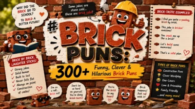 Brick Puns 300+ Funny, Clever & Hilarious Brick Puns
